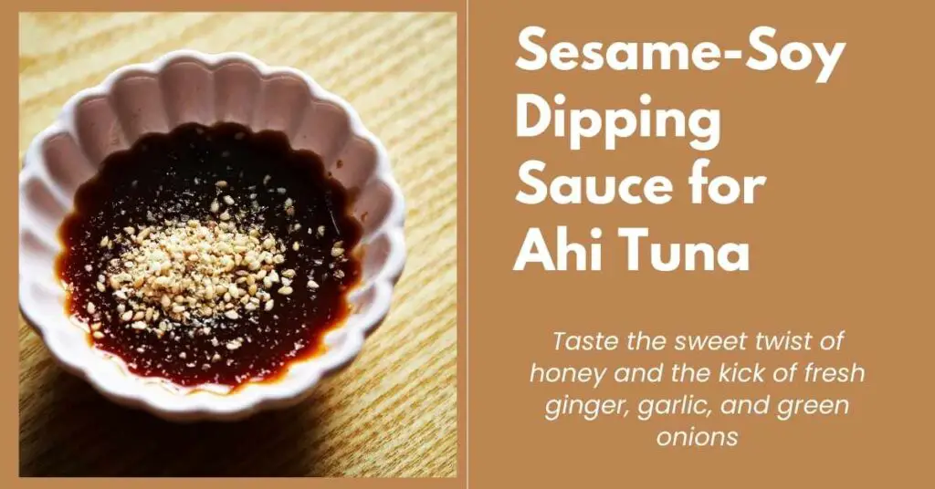 SesameSoy Dipping Sauce for Ahi Tuna Outer Banks Recipes